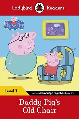 Broché Daddy Pig's Old Chair de Ladybird, Peppa Pig