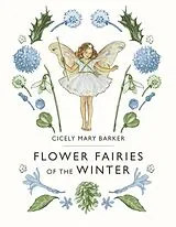 Fester Einband Flower Fairies of the Winter von Cicely Mary Barker