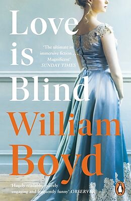 Kartonierter Einband Love is Blind von William Boyd