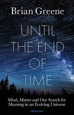 E-Book (epub) Until the End of Time von Brian Greene