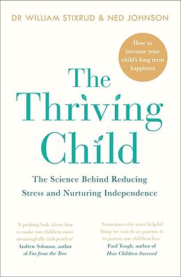 eBook (epub) Thriving Child de William Stixrud, Ned Johnson