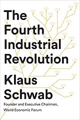 Couverture cartonnée The Fourth Industrial Revolution de Klaus Schwab