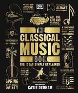 Fester Einband The Classical Music Book von Katie Derham
