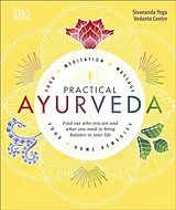 Fester Einband Practical Ayurveda von Sivananda Yoga Vedanta Centre