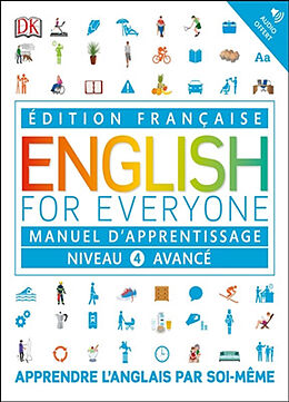 Broschiert English for everyone, niveau 4 avancé : manuel d'apprentissage von DK