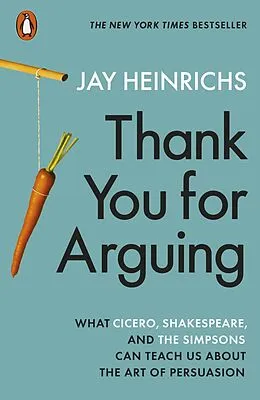 E-Book (epub) Thank You for Arguing von Jay Heinrichs