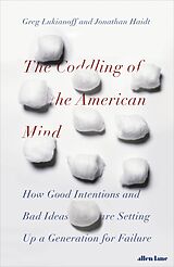 E-Book (epub) Coddling of the American Mind von Jonathan Haidt, Greg Lukianoff