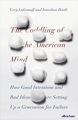 eBook (epub) Coddling of the American Mind de Jonathan Haidt, Greg Lukianoff