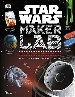 Livre Relié Star Wars Maker Lab de Liz Lee; Horton, Cole Heinecke