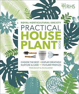 Fester Einband RHS Practical House Plant Book von Zia Allaway, Fran Bailey