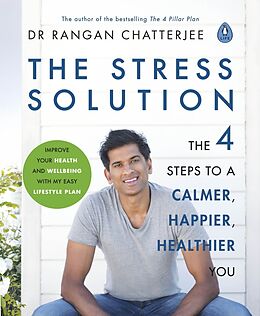 Couverture cartonnée The Stress Solution de Rangan Chatterjee
