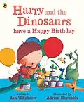 E-Book (epub) Harry and the Dinosaurs have a Happy Birthday von Ian Whybrow