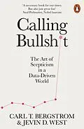 E-Book (epub) Calling Bullshit von Jevin D. West, Carl T. Bergstrom