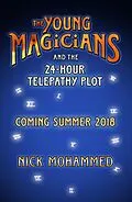 E-Book (epub) Young Magicians and the 24-Hour Telepathy Plot von Nick Mohammed