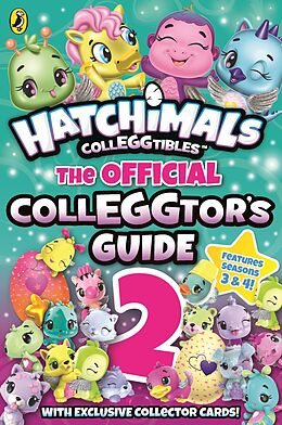 eBook (epub) Hatchimals: The Official Colleggtor's Guide 2 de Hatchimals