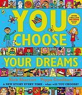 Broché You Choose Your Dreams de Pippa Goodhart