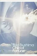 E-Book (epub) Child of Fortune von Yuko Tsushima