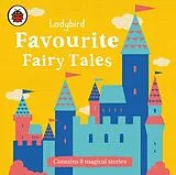 Audio CD (CD/SACD) Ladybird Favourite Fairy Tales von Ladybird
