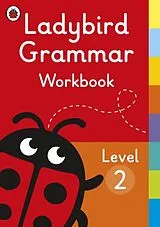 Kartonierter Einband Ladybird Grammar Workbook Level 2 von Ladybird