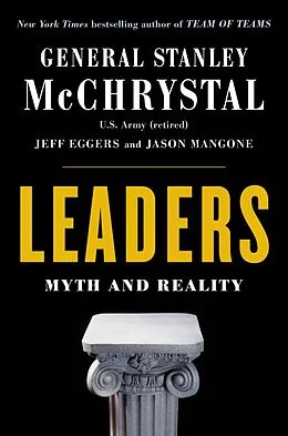 E-Book (epub) Leaders von Stanley McChrystal, Jeff Eggers, Jason Mangone