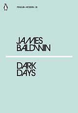 Couverture cartonnée Dark Days de James Baldwin
