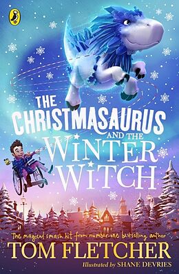 Couverture cartonnée The Christmasaurus and the Winter Witch de Tom Fletcher