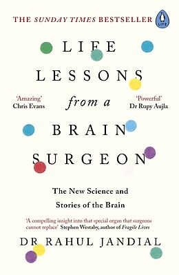 Kartonierter Einband Life Lessons from a Brain Surgeon von Rahul Jandial