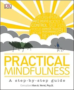 E-Book (epub) Practical Mindfulness von Psy. D. Ken A. Verni