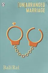 Kartonierter Einband (Un)arranged Marriage von Rai Bali
