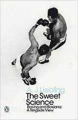 Kartonierter Einband The Sweet Science von A. J. Liebling