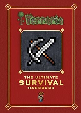 E-Book (epub) Terraria: The Ultimate Survival Handbook von Unknown
