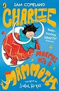 E-Book (epub) Charlie Morphs Into a Mammoth von Sam Copeland