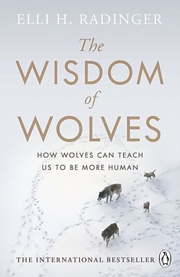 Couverture cartonnée The Wisdom of Wolves de Elli H. Radinger