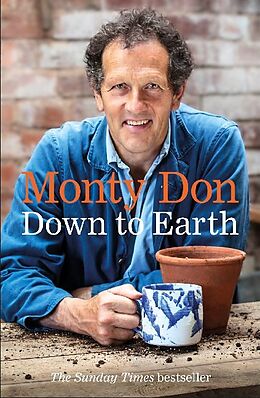 Kartonierter Einband Down to Earth von Monty Don