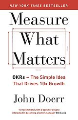 Couverture cartonnée Measure What Matters de Doerr John