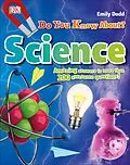 E-Book (epub) Do You Know About Science? von Dk