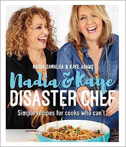 E-Book (epub) Nadia and Kaye Disaster Chef von Nadia Sawalha