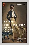 E-Book (epub) Feline Philosophy von John Gray