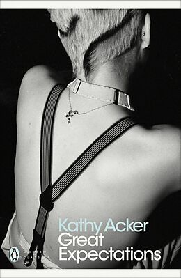 E-Book (epub) Great Expectations von Kathy Acker