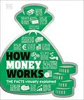 E-Book (epub) How Money Works von Dk