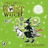 Audio CD (CD/SACD) First Prize for the Worst Witch von Murphy Jill
