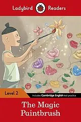 Kartonierter Einband Ladybird Readers Level 2 - The Magic Paintbrush (ELT Graded Reader) von Ladybird