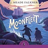 Audio CD (CD/SACD) Moonfleet von John Meade Falkner