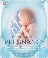 Livre Relié The Science of Pregnancy de DK