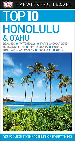 E-Book (epub) DK Eyewitness Top 10 Honolulu and O'ahu von DK Eyewitness