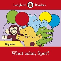 Broché What Color, Spot? de Ladybird