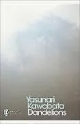 Kartonierter Einband (Kt) Dandelions von Yasunari Kawabata