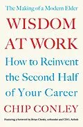 E-Book (epub) Wisdom at Work von Chip Conley