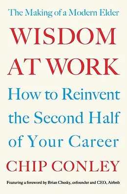 E-Book (epub) Wisdom at Work von Chip Conley