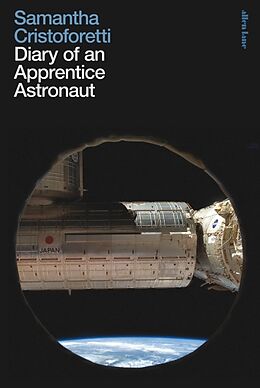 Livre Relié Diary of an Apprentice Astronaut de Samantha Cristoforetti